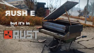 Rush E but it's in Rust