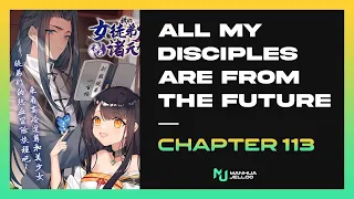 My Disciples Are From The Future - Chapter 113 | ENGLISH ManhuaJelloo