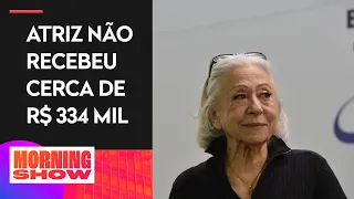 Fernanda Montenegro entra com ação na Justiça para receber aposentadoria