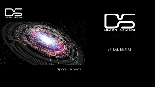 Distant System - Spiral Empire