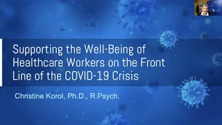 Supporting the Well-Being of Healthcare Workers on the Front Line of the COVID-19 Crisis Webinar