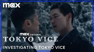 Investigating: Tokyo Vice “The Yakuza” | Tokyo Vice |  Max