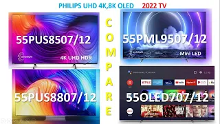 Philips 55PUS8507 vs 55PUS8807 vs 55PML9507 vs 55OLED707 | TV Comparison 2022 Arvizas