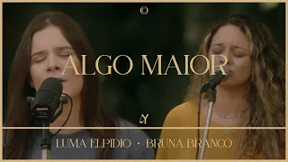 Algo Maior (feat. Luma Elpidio & Bruna Branco) - Ao Vivo | @LeMusicOficial