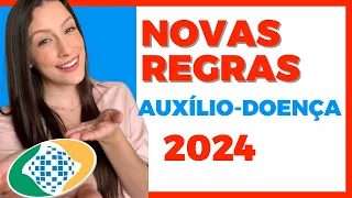 Como receber o AUXÍLIO-DOENÇA? Quais são as regras para receber esse benefício pelo INSS?