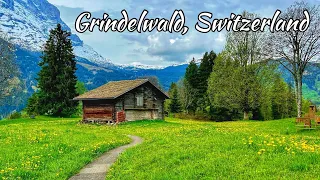Switzerland,  Grindelwald 4K - The world's most beautiful village - paradise on Earth