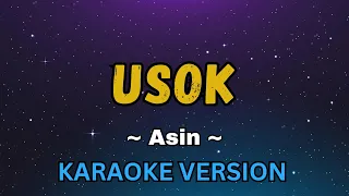 Usok - Asin (OPM Karaoke Version)