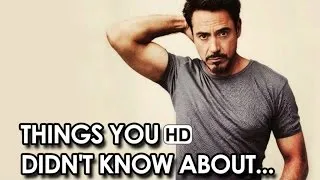 Things You Didn't Know About Robert Downey Jr. (2015) HD