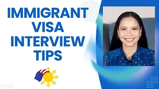 How to Prepare for Your Immigrant Visa Interview