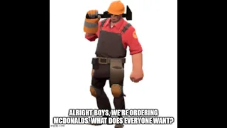 TF2 mercs try to order McDonalds (15.ai) | Team Fortress 2 Meme