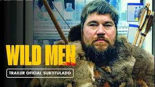 Wild Men (Vida Salvaje) (2022) - Tráiler Subtitulado en Español