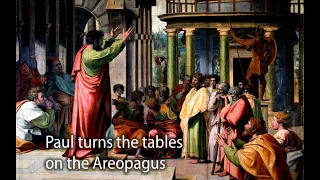 Paul turns the tables on the Areopagus