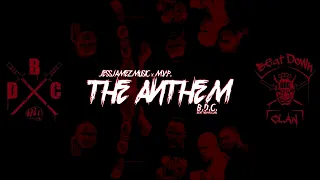 B.D.C. TNA Theme - The Anthem (Instrumental Edit)