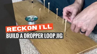 Reckon I'll: Build and Use A Dropper Loop Board for Tying Surf Fishing Rigs