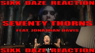 Kim Dracula: Seventy Thorns ft. Jonathan Davis Sixx Daze Reaction #kimdracula #seventythorns