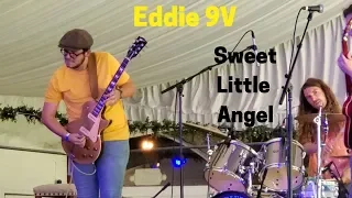 Eddie 9V "Sweet Little Angel" (BB King Cover) 2019