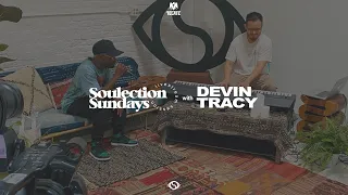 Soulection Sundays with Devin Tracy
