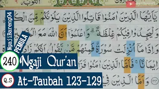 LEARN TO READ THE QURAN SURAH AT-TAUBAH AYAT 123-129 PLAN AND TARTIL #PART 240