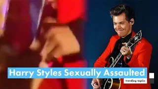 Harry Styles Sexually Assaulted When Fan Grabbed his Crotch while Performing #RespectHarry