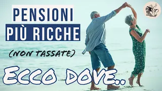 PENSIONI NON TASSATE (o quasi..) 👉  Ecco dove conviene vivere con la pensione.