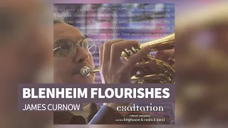 Brighouse & Rastrick Band: Blenheim Flourishes | James Curnow