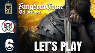 Let's Get Lost in | Kingdom Come: Deliverance #6