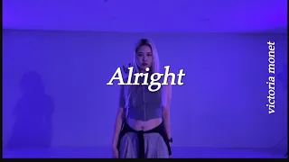 Alright - dance choreography | Victoria monet