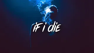 SoLonely - If I Die (Lyrics / Lyric Video)