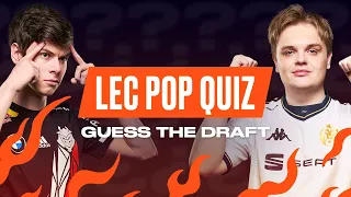 Guess The Draft | LEC Pop Quiz | 2022 LEC Summer