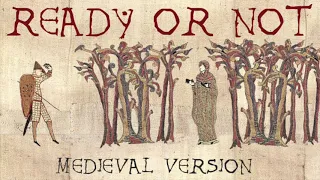 READY OR NOT | Medieval Bardcore Version | Fugees vs Beedle the Bardcore