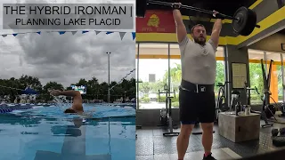 THE HYBRID IRONMAN EP 1 | Planning Lake Placid