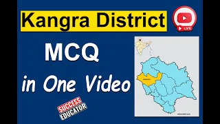 Kangra District All Previous Year MCQ in one Video | Himachal GK for All HPPSC Exams