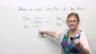 Basic English Grammar: Pronouns - SHE, HER, HE, HIS