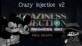 Craziness Injection V2.0 - Hell sights