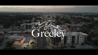 City of Greeley: Work, Live, and Play in Greeley