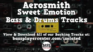 Aerosmith - Sweet Emotion - Bass, Drums & Percussion Isolated Backing Tracks for Guitar