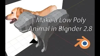 Make a Low Poly Animal with Blender 2.8