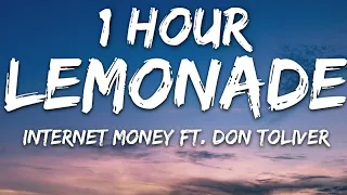 Internet Money - Lemonade (Lyrics) ft. Don Toliver, Gunna & NAV 🎵1 Hour