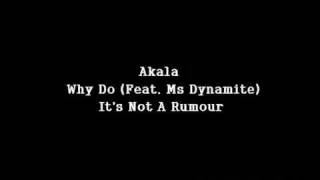 Akala ft Ms Dynamite - Why Do