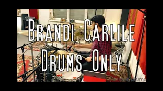 Brandi Carlile - Looking Out (Drum Cover by Björn Netten) DRUMS ONLY