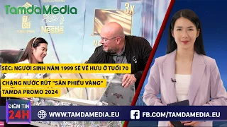 TamdaMedia | ĐIỂM TIN 24H - 28.5.2024 | Chặng nước rút "săn phiếu vàng" Tamda Promo 2024