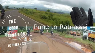 Pune to Ratnagiri – Road Condition #TriumphIndia #RideWithSP10