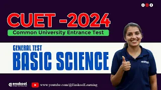 CUET - 2024 | GENERAL PAPER | Chemistry | Basic Science