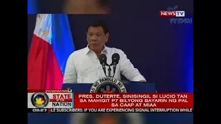 Pres. Duterte, sinisingil si Lucio Tan sa mahigit P7 bilyong bayarin ng PAL sa CAAP at MIAA