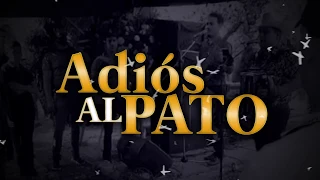 Panchito Arredondo - Adios Al Pato ( Video Oficial ) ( 2020 ) "Exclusivo"