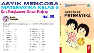 Asyik Mencoba Matematika Kelas 5 Halaman 50 - Cara Mengkonversi Satuan Panjang
