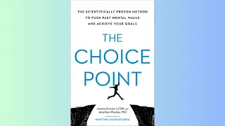 SUMMARY - The Choice Point - Joanna Grover