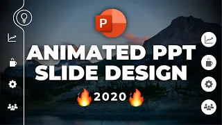 Animated PowerPoint Slide Design Tutorial 🔥2020🔥