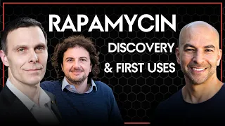 The discovery & first uses of rapamycin | Peter Attia, David Sabatini, & Matt Kaeberlein