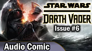 Darth Vader: Dark Lord of the Sith #6 (Audio Comic)